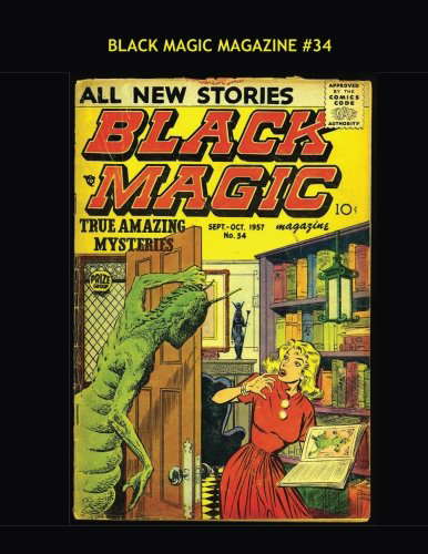 Black Magic Magazine #34: Classic Horror Comics - All Stories - No Ads poster