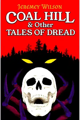 Coal Hill & Other Tales of Dread poster