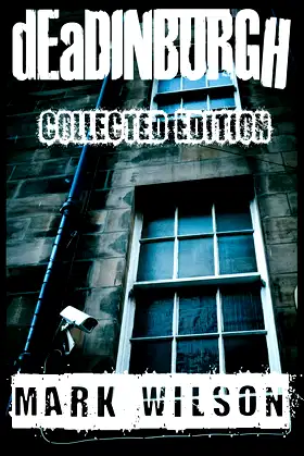 dEaDINBURGH: Collected Edition (Din Eidyn Corpus) poster