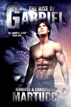 Dr. Frank N. Stein: The Rise of Gabriel (Book 1) poster