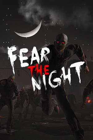Fear the Night - 恐惧之夜 poster