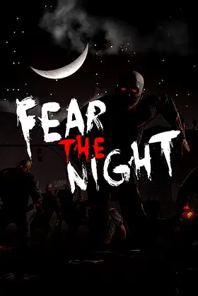 Fear the Night - 恐惧之夜 poster