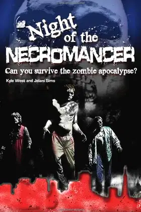 Night of the Necromancer: Can You Survive the Zombie Apocalypse poster