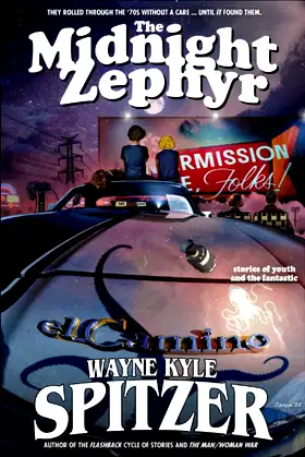The Midnight Zephyr: Stories of Youth and the Fantastic poster