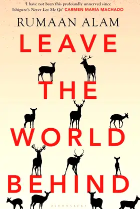 Leave the World Behind: 'The book of an era' Independent (High/Low) poster