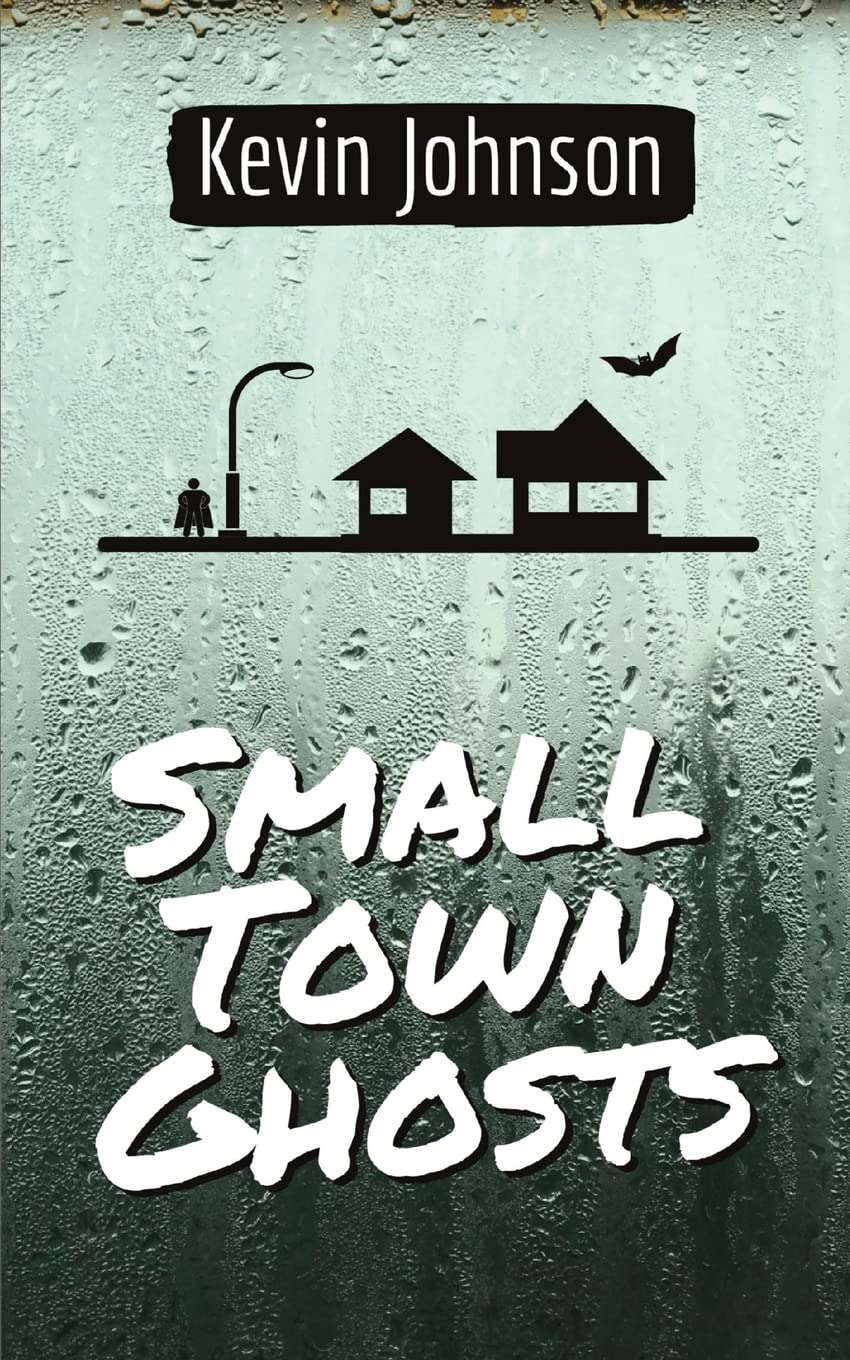 Small Town Ghosts poster