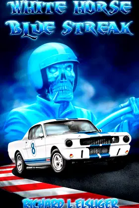 White Horse Blue Streak poster