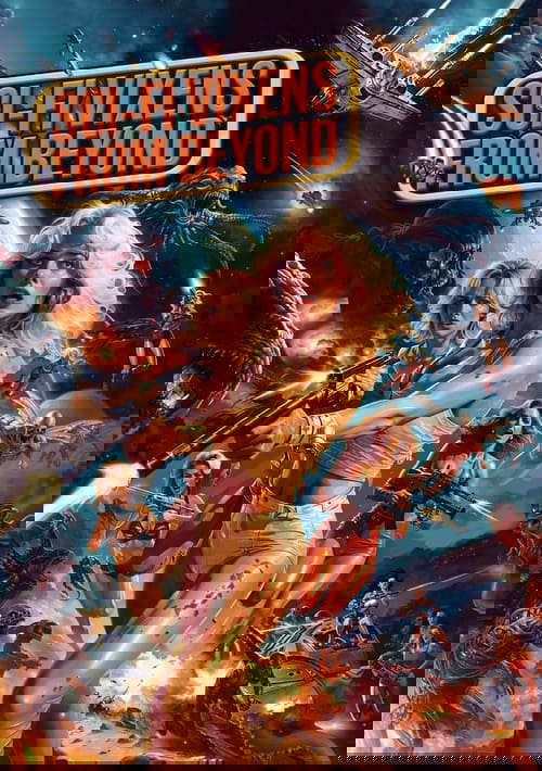 Sci-Fi Vixens From Beyond poster