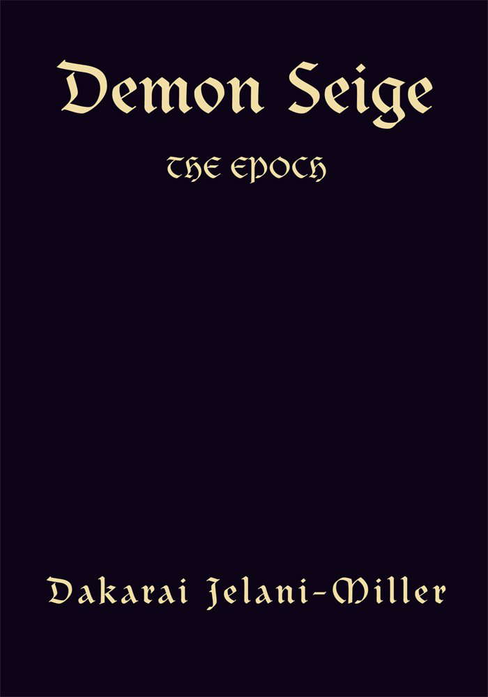 Demon Seige: The Epoch poster