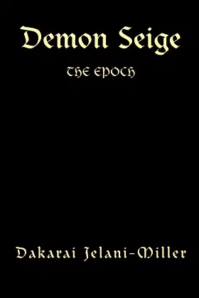 Demon Seige: The Epoch poster