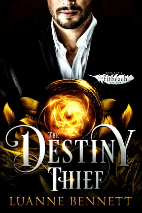 The Destiny Thief (The Fitheach Trilogy) poster