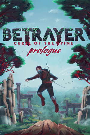 Betrayer: Curse of the Spine - Prologue poster