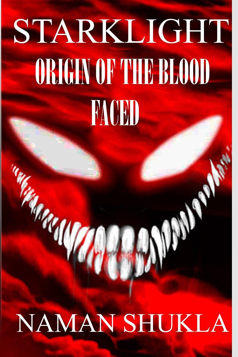 Starklight: Origin Of The Blood Faced poster