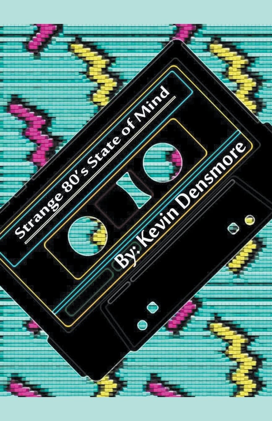 Strange 80's State of Mind poster