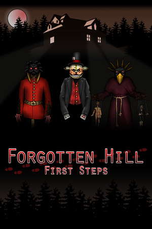 Forgotten Hill First Steps poster