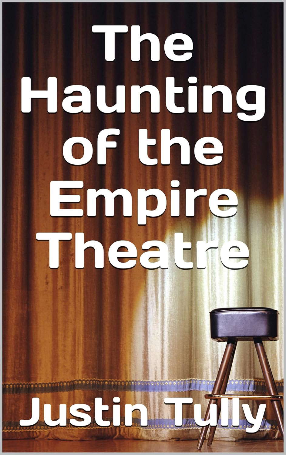 The Haunting of the Empire Theatre poster