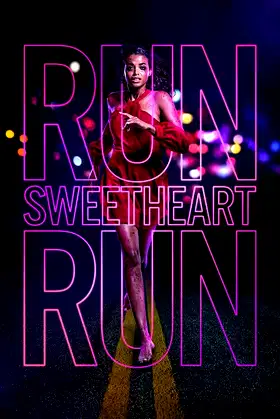 Run Sweetheart Run poster
