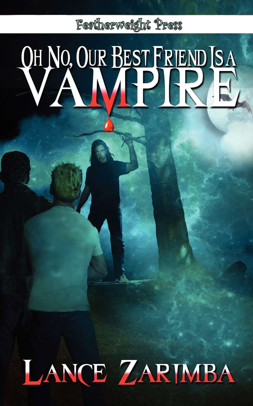 Oh No, Our Best Friend Is a Vampire! poster