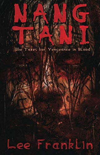 Nang Tani: She Takes Her Vengeance In Blood poster