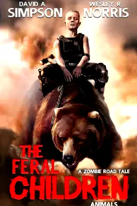 The Feral Children: Animals poster