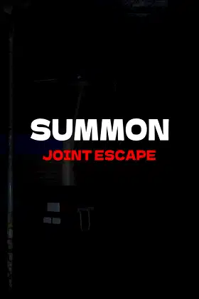 Summon: Joint escape poster