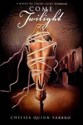 Come Twilight: A Novel of Count Saint-Germain (St. Germain, 13) poster
