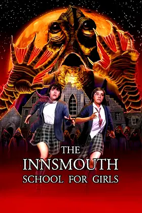 The Innsmouth School for Girls poster