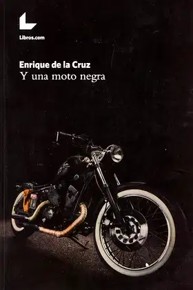 Y una moto negra poster