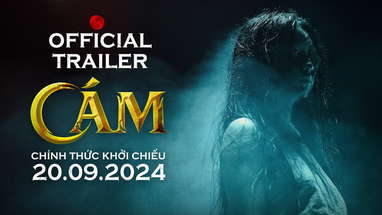 CÁM | CHÍNH THỨC KHỞI CHIẾU: 20.09.2024 | OFFICIAL TRAILER poster