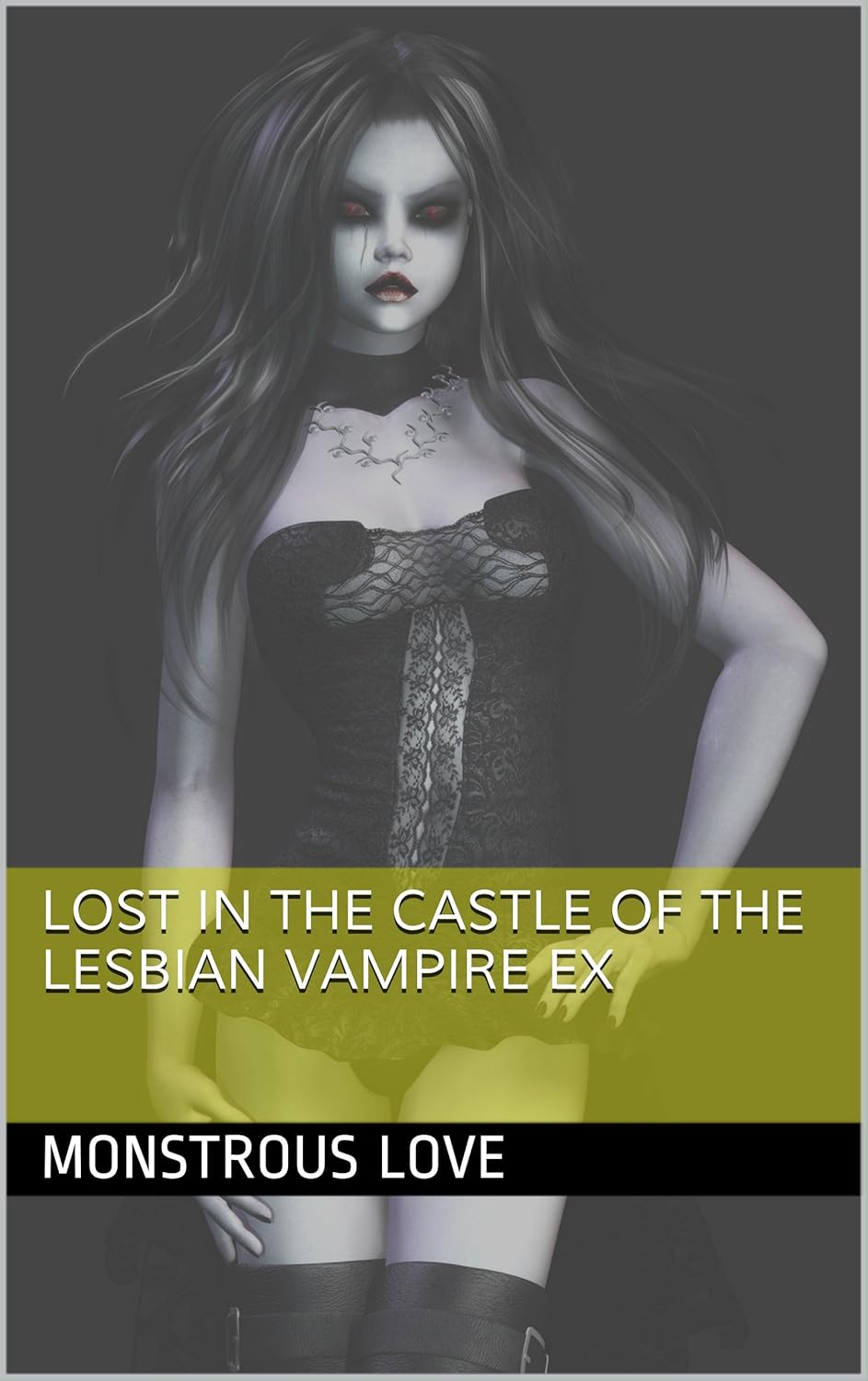 Lost in the Castle of the Lesbian Vampire Ex (Lost in the ... Book 1) poster