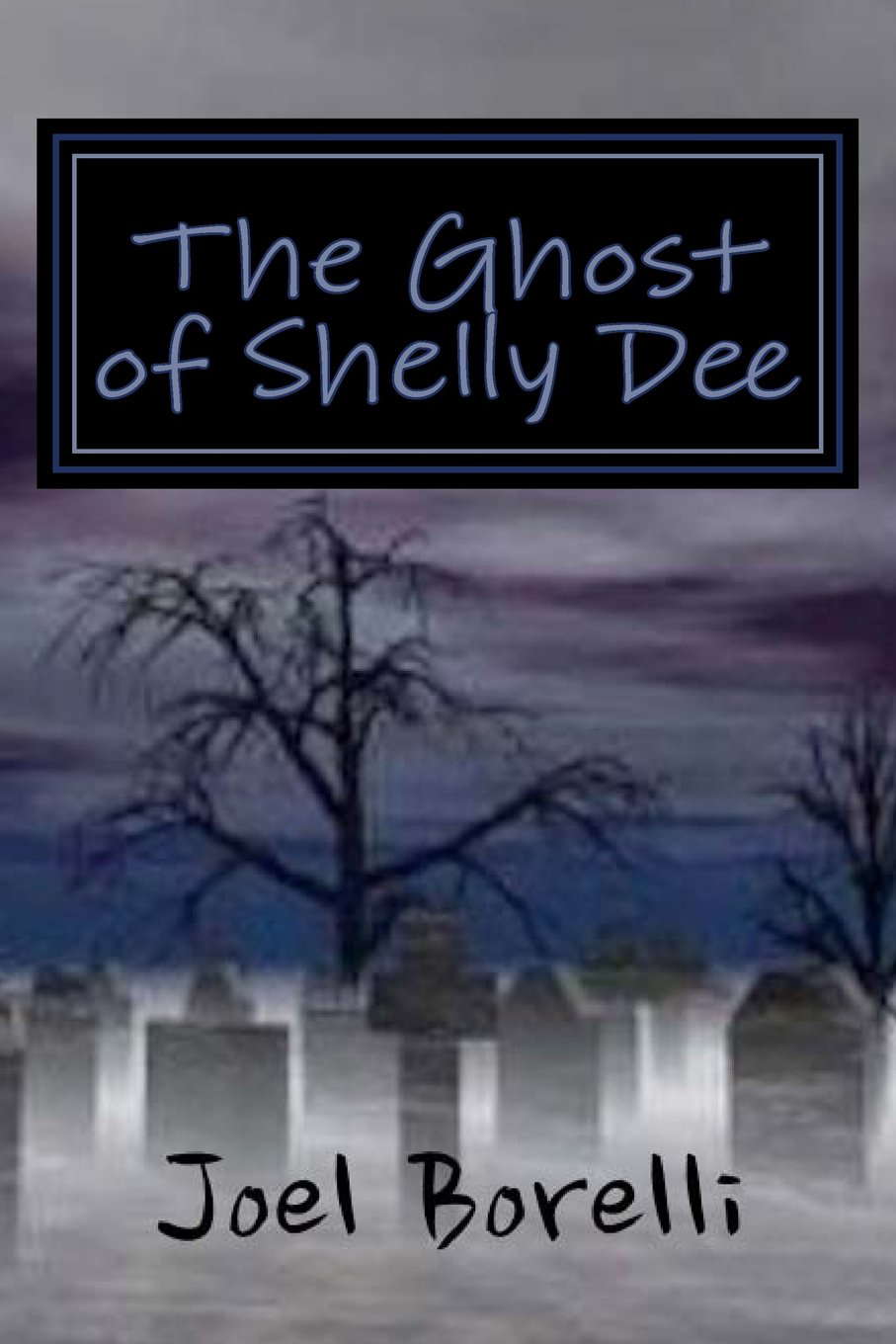 The Ghost of Shelly Dee (Athens High Ghost Patrol) poster