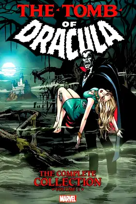 Tomb of Dracula 1: The Complete Collection poster