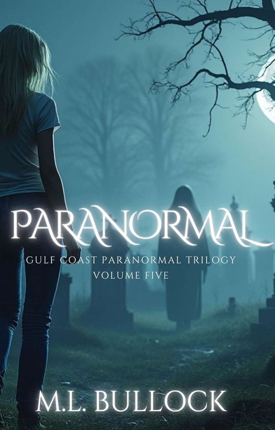 Paranormal (Gulf Coast Paranormal Trilogy Book 5) poster