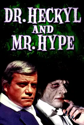 Dr. Heckyl and Mr. Hype poster