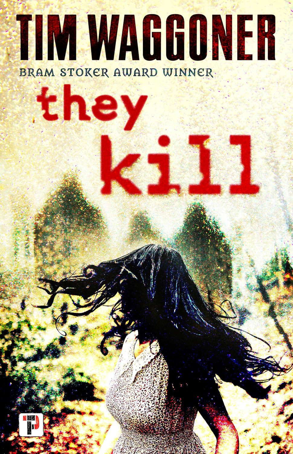 They Kill (Fiction Without Frontiers) poster