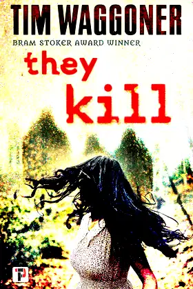 They Kill (Fiction Without Frontiers) poster
