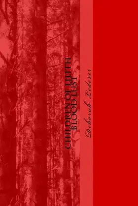 Children of Lilith: Blood Lust poster