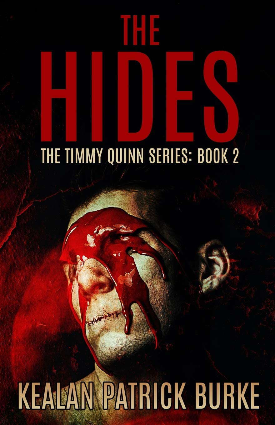 The Hides (The Timmy Quinn Series (Book One)) poster