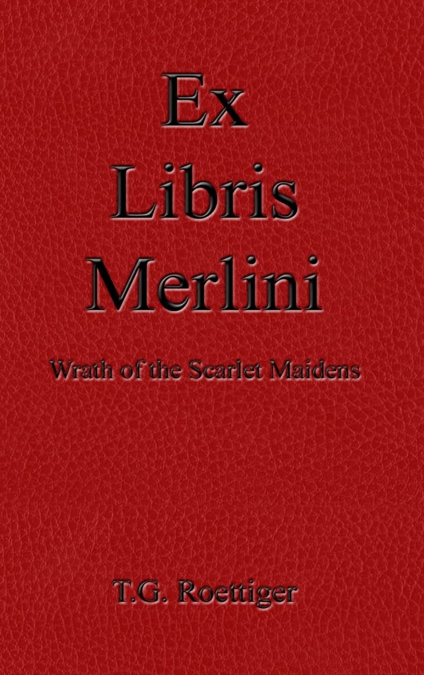 Ex Libris Merlini: Wrath of the Scarlet Maidens poster