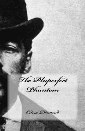 The Pluperfect Phantom poster