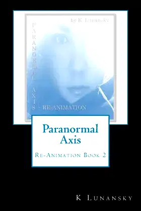 Paranormal Axis: Re-Animation (Volume 2) poster