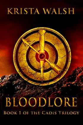 Bloodlore (Cadis Trilogy Book 1) poster