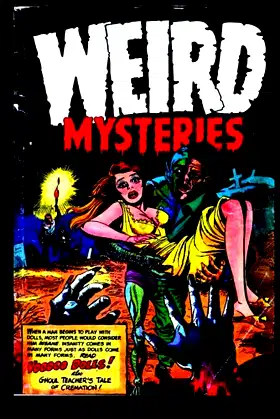 Weird Mysteries #11: Eerie Tales of Suspense! 1954 poster