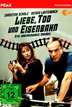 Liebe, Tod und Eisenbahn poster