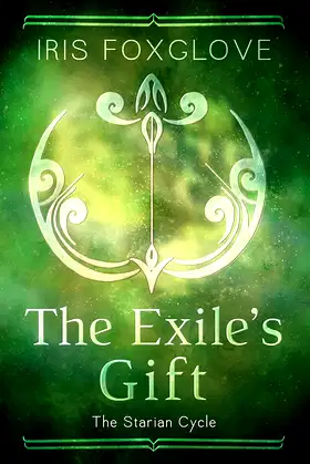 The Exile's Gift: Starian Cycle #4 poster