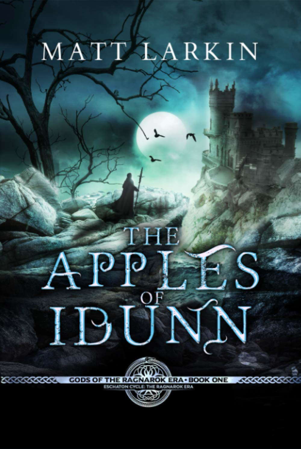 The Apples of Idunn: Eschaton Cycle (Gods of the Ragnarok Era) poster