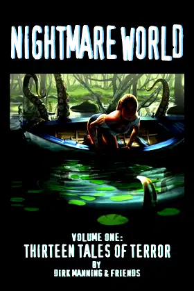 Nightmare World Volume 1: 13 Tales Of Terror poster