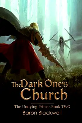 The Dark One's Church (The Undying Prince) poster