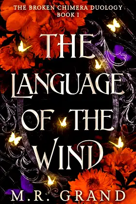 The Language of the Wind (The Broken Chimera Duology Book 1) poster