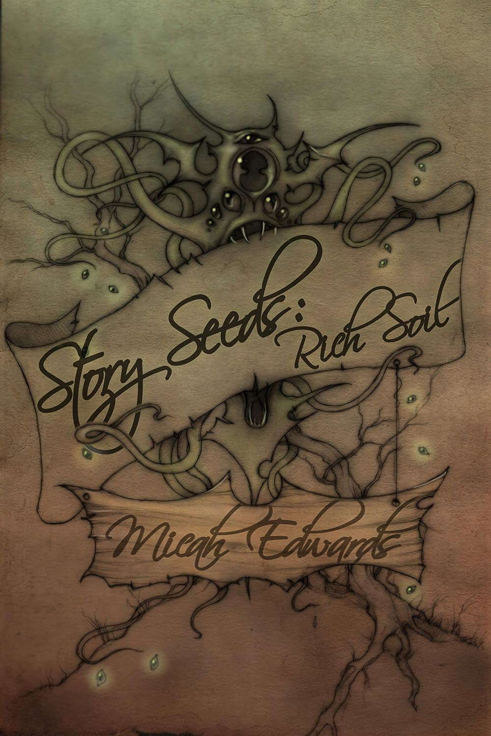 Story Seeds 2: Rich Soil (Story Seeds: Microfiction Collections) poster